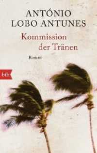 Kommission der Tränen : Roman (btb 71404) （2016. 384 S. 187 mm）