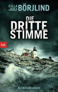 Die dritte Stimme : Kriminalroman (btb 71409) （2016. 544 S. SW-Abb. 188 mm）