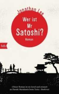 Wer ist Mr Satoshi? : Roman (btb 71454) （2016. 320 S. 1 SW-Abb. 187 mm）