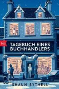 Tagebuch eines Buchhändlers (btb 71865) （Deutsche Erstausgabe. 2019. 448 S. 6 SW-Abb. 188 mm）
