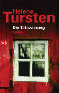 Die Tätowierung : Roman (btb 73147) （2004. 446 S. 188 mm）