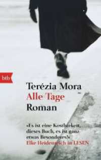 Alle Tage : Roman. Ausgezeichnet mit dem Mara-Cassens-Preis 2004 und dem Preis der Leipziger Buchmesse, Kategorie Belletristik 2005 (btb 73496) （2006. 429 S. 187 mm）