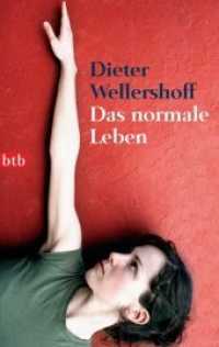 Das normale Leben : Erzählungen (btb Bd.73519) （2007. 305 S. 187 mm）