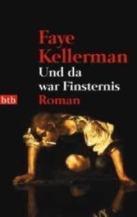 Und da war Finsternis : Roman (btb Bd.73697) （2008. 446 S. 19 cm）
