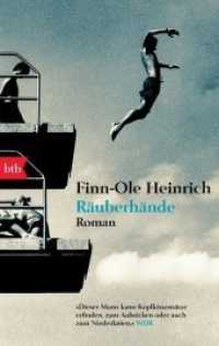 Räuberhände : Roman. Ausgezeichnet mit dem Märkischen Stipendium für Literatur 2009 (btb Bd.74125) （2010. 208 S. SW-Abb. 188 mm）