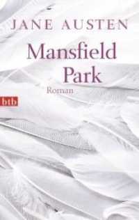 Mansfield Park : Roman (btb Bd.74216) （2011. 512 S. 188 mm）