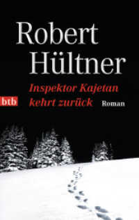 Inspektor Kajetan kehrt zurück : Roman. Ausgezeichnet mit dem Tukan-Preis 2009 (btb 74322) （2011. 288 S. 187 mm）