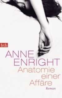 Anatomie einer Affäre : Roman (btb 74580) （2013. 320 S. 187 mm）