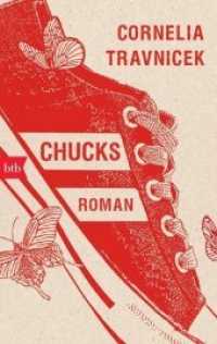 Chucks : Roman (btb 74702) （2014. 192 S. 188 mm）