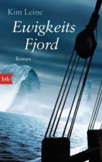 Ewigkeitsfjord : Roman (btb Bd.74895) （2015. 640 S. 187 mm）