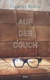 Auf der Couch : Wahre Geschichten aus der Psychotherapie （2013. 256 S. 200 mm）