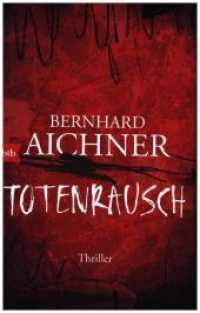 Totenrausch : Thriller (Die Totenfrau-Trilogie 3) （Originalausgabe. 2017. 480 S. 222 mm）