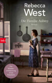 Die Familie Aubrey : Roman - Neuübersetzung des Klassikers mit einem Vorwort von Andrés Barba (Die Familie Aubrey 1) （Neuveröffentlichung. 2024. 592 S. 220 mm）
