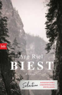 Biest : Roman （Deutsche Erstausgabe. 2022. 528 S. 206 mm）