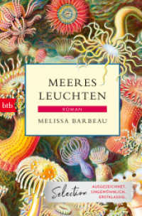 Meeresleuchten : Roman （Deutsche Erstausgabe. 2023. 272 S. 207 mm）