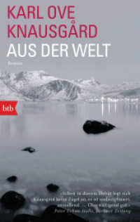 Aus der Welt : Roman （2022. 928 S. 188 mm）