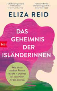 Das Geheimnis der Isländerinnen : Was sie zu starken Frauen macht - und was wir von ihnen lernen können （2026. 320 S. 187 mm）