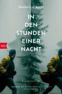 In den Stunden einer Nacht : Psychothriller （Deutsche Erstausgabe. 2024. 432 S. 207 mm）