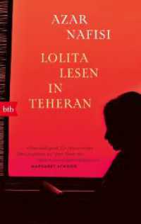Lolita lesen in Teheran （Neuveröffentlichung. 2023. 512 S. 188 mm）