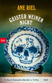 Geister weinen nicht : Roman （Deutsche Erstausgabe. 2024. 256 S. 187 mm）