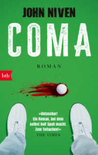 Coma : Roman. Jetzt wird richtig zugeschlagen - der Golf-Klassiker von John Niven in Neuausstattung （Neuveröffentlichung. 2024. 400 S. 188 mm）
