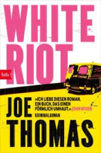 White Riot : Kriminalroman （Deutsche Erstausgabe. 2025. 512 S. 206 mm）
