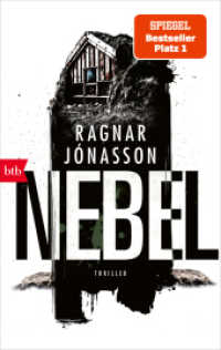 NEBEL : Thriller (Die HULDA-Reihe / Hidden Iceland 3) （2025. 352 S. 188 mm）