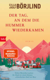 Der Tag, an dem die Hummer wiederkamen : Roman （2025. 448 S. 187 mm）