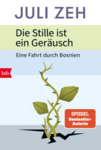 Die Stille ist ein Geräusch : Eine Fahrt durch Bosnien （Neuausgabe. 2025. 272 S. 187 mm）