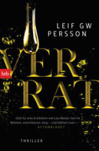 Verrat : Thriller （Deutsche Erstausgabe. 2018. 608 S. 206 mm）
