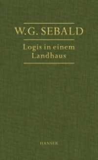 Logis in einem Landhaus : Über Gottfried Keller, Johann Peter Hebel, Robert Walser u. a. （3. Aufl. 2015. 240 S. mit 5 Falttafeln. 210 mm）