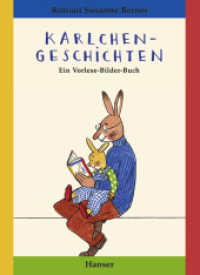 Karlchen-Geschichten : Ein Vorlese-Bilder-Buch (Karlchen) （15. Aufl. 2006. 61 S. m. zahlr. farb. Illustr. 224 mm）