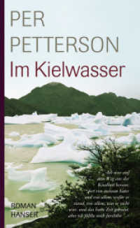 Im Kielwasser : Roman （2. Aufl. 2007. 192 S. 210 mm）