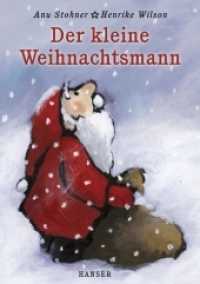 Der kleine Weihnachtsmann, Miniausgabe （7. Aufl. 2017. 32 S. Durchgehend farbig illustriert. 167 mm）