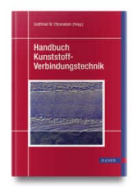 Handbuch Kunststoff-Verbindungstechnik （2004. XLIII, 710 S. 533 SW-Abb. 251 mm）