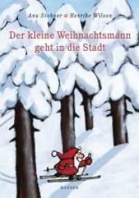 Der kleine Weihnachtsmann geht in die Stadt, Miniausgabe （2. Aufl. 2009. 32 S. m. zahlr. bunten Bild. 167 mm）