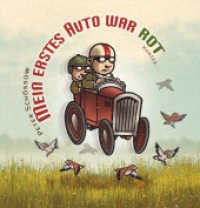 Mein erstes Auto war rot （4. Aufl. 2010. 48 S. Durchgehend farbig illustriert. 265 mm）