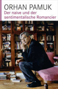 Der naive und der sentimentalische Romancier （2012. 176 S. 209 mm）