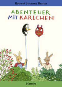 Abenteuer mit Karlchen (Karlchen) （4. Aufl. 2012. 18 S. m. zahlr. bunten Bild. 210 mm）