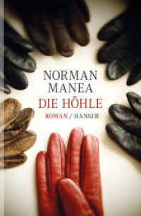 Die Höhle : Roman （2012. 365 S. 220 mm）