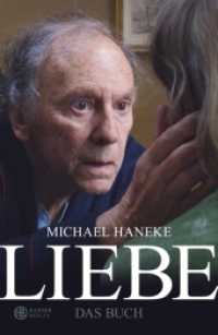 Liebe : Das Buch （2012. 208 S. Mit zahlreichen farbigen Fotografien. 216 mm）
