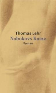 Nabokovs Katze : Roman