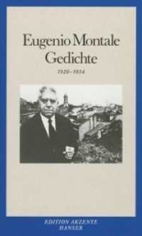Gedichte : 1920-1954. Italienisch-Deutsch (Edition Akzente) （Nachdr. 2012. 496 S. 200 mm）