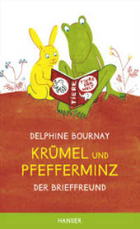 Krümel und Pfefferminz - Der Brieffreund (Krümel und Pfefferminz) （2013. 88 S. Mit zahlreichen farbigen Abbildungen. 210 mm）