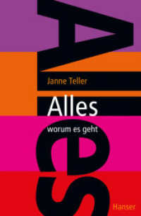Alles - worum es geht : Nominiert für den Deutschen Jugendliteraturpreis 2014, Kategorie Preis der Jugendlichen （4. Aufl. 2013. 144 S. 216 mm）