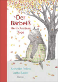 Der Bärbeiß - Herrlich miese Tage (Bärbeiß Bd.2) （2. Aufl. 2015. 96 S. 240 mm）