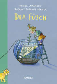Der Füsch （2015. 32 S. m. zahlr. bunten Bild. 285 mm）
