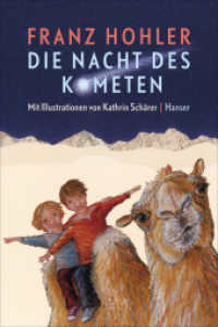 Die Nacht des Kometen （5. Aufl. 2016. 128 S. m. zahlr. farb. Illustr. 245 mm）