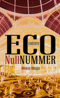 Nullnummer : Roman （2015. 240 S. 211 mm）