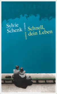 Schnell, dein Leben : Roman. Nominiert für die Shortlist zum 'Lieblingsbuch des unabhängigen Buchhandels' 2016 （5. Aufl. 2016. 160 S. 208 mm）